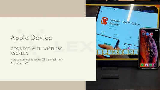 [Apple] How to connect Wireless XScreen Air portable monitor with my Apple device?